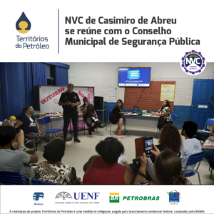 NVC Casimiro de Abreu se reúne com o Conselho Comunitário de Segurança Pública