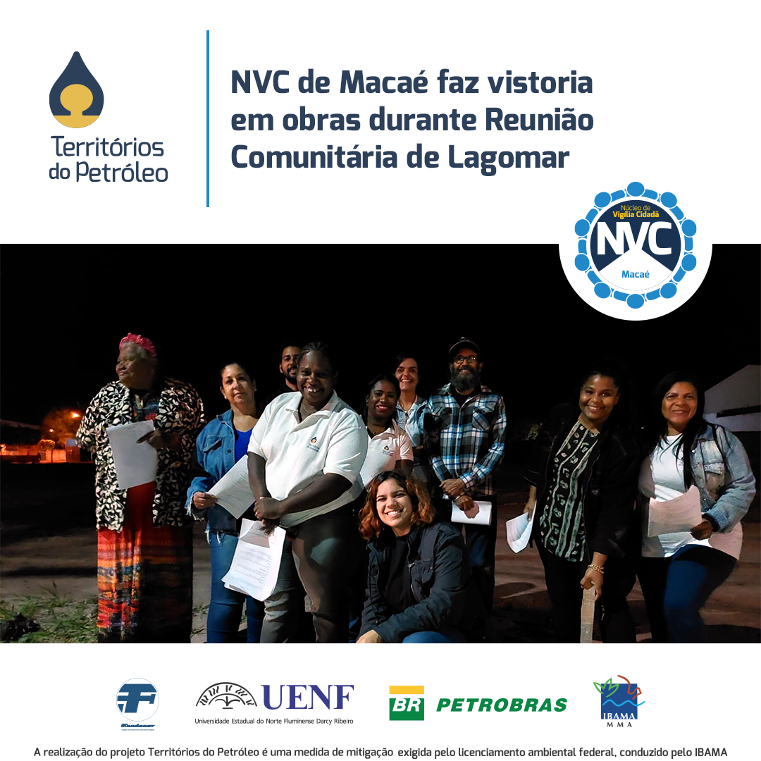 NVC de Macaé faz vistoria em obras durante Reunião Comunitária em Lagomar