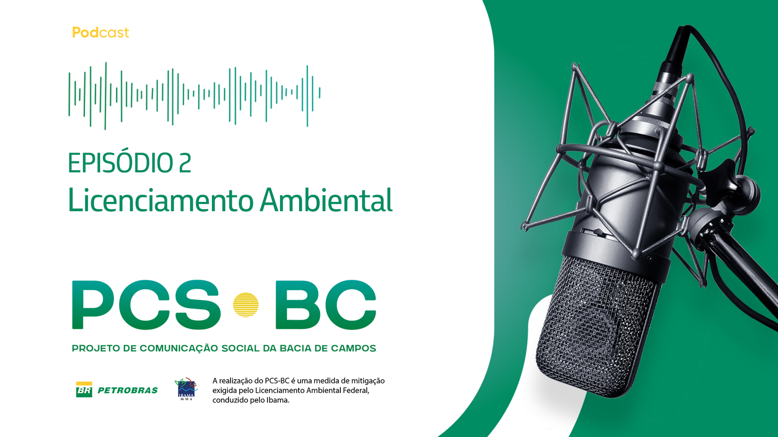 PCS-BC divulga videocast sobre licenciamento ambiental