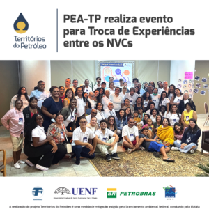 PEA-TP realiza evento para Troca de Experiências entre os NVCs
