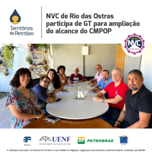 NVC de Rio das Ostras participa de GT para ampliação do alcance do CMPOP